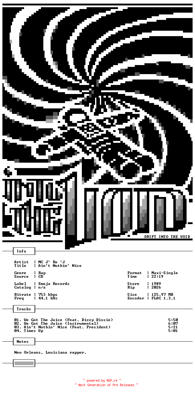 NFO for the release MC_J_Ro_J-Aint_Nuthin_Nice-Promo-CDM-FLAC-1989-THEVOiD by THEVOiD