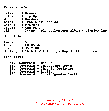 NFO for the release Scumraid-Rip_Up-KR-16BIT-44KHZ-WEB-FLAC-2015-CBR by CBR