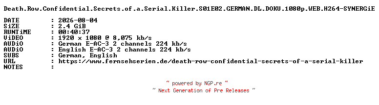 NFO for the release Death.Row.Confidential.Secrets.of.a.Serial.Killer.S01E02.GERMAN.DL.DOKU.1080p.WEB.H264-SYNERGiE by SYNERGiE