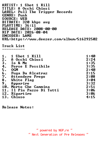 NFO for the release 1_Shot_1_Kill-A_Occhi_Chiusi-WEB-IT-2008-SDR by SDR