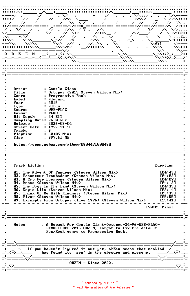 NFO for the release Gentle_Giant-Octopus_(2015_Steven_Wilson_Mix)-REPACK-REMASTERED-24BIT-96KHZ-WEB-FLAC-2015-OBZEN by OBZEN