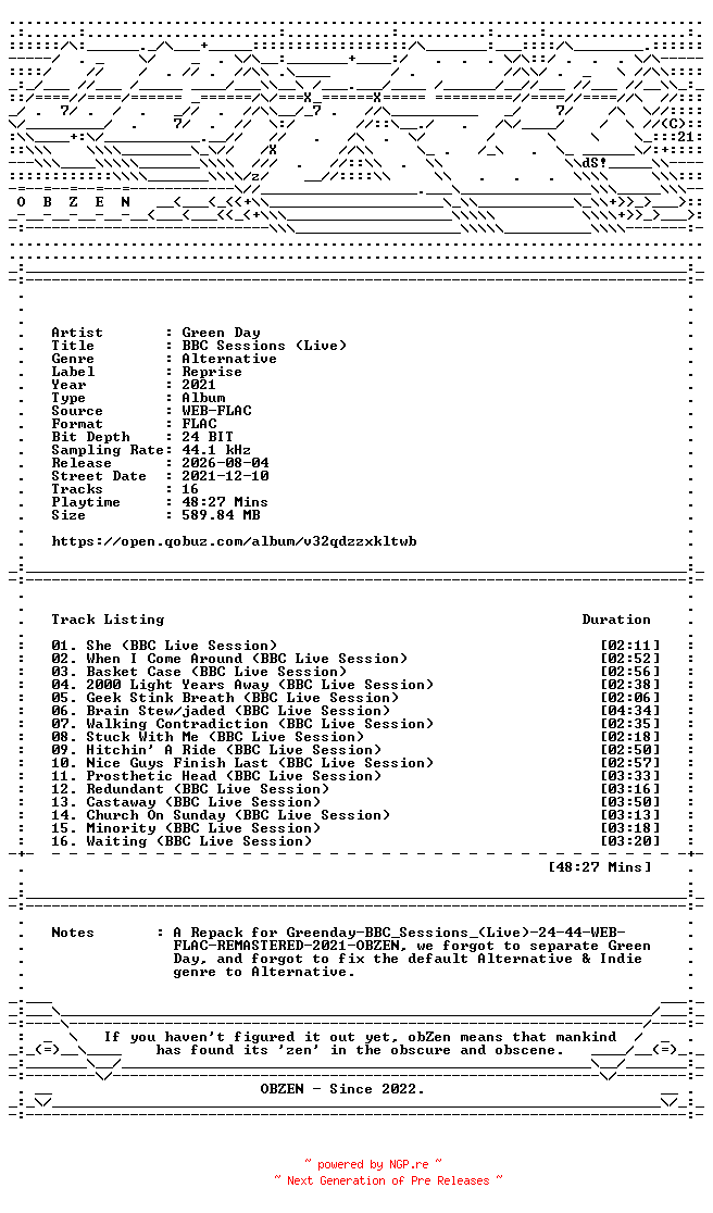 NFO for the release Green_Day-BBC_Sessions_(Live)-REPACK-REMASTERED-24BIT-44KHZ-WEB-FLAC-2021-OBZEN by OBZEN