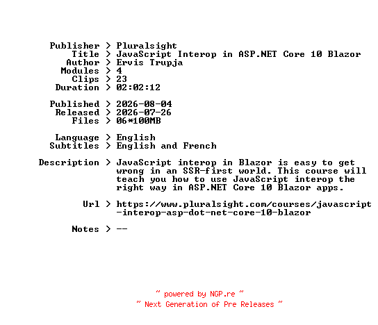 NFO for the release Pluralsight.JavaScript.Interop.in.ASP.NET.Core.10.Blazor.2026.BOOKWARE-GETH by GETH