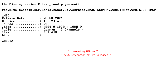 NFO for the release Die.Akte.Epstein.Der.lange.Kampf.um.Wahrheit.2026.GERMAN.DOKU.1080p.WEB.h264-TMSF by TMSF