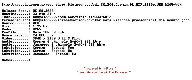NFO for the release Star.Wars.Visionen.praesentiert.Die.neunte.Jedi.S01E06.German.DL.HDR.2160p.WEB.h265-W4K by W4K