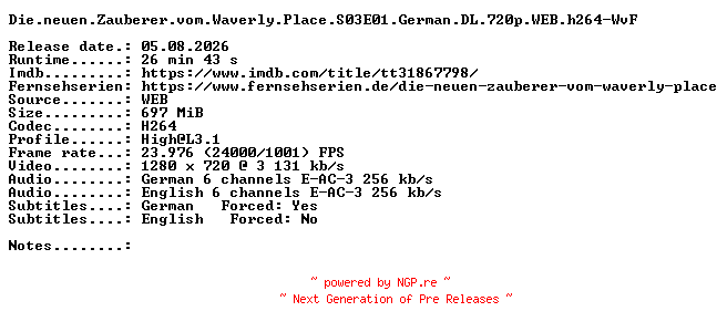 NFO for the release Die.neuen.Zauberer.vom.Waverly.Place.S03E01.German.DL.720p.WEB.h264-WvF by WvF