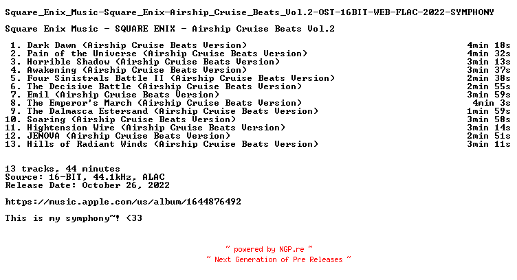 NFO for the release Square_Enix_Music-Square_Enix-Airship_Cruise_Beats_Vol.2-OST-16BIT-WEB-FLAC-2022-SYMPHONY by SYMPHONY