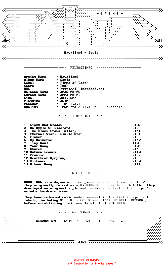 NFO for the release Hawaiian6-Souls-CD-FLAC-2002-FAiNT by FAiNT