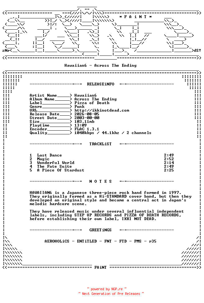NFO for the release Hawaiian6-Across_The_Ending-CDEP-FLAC-2003-FAiNT by FAiNT