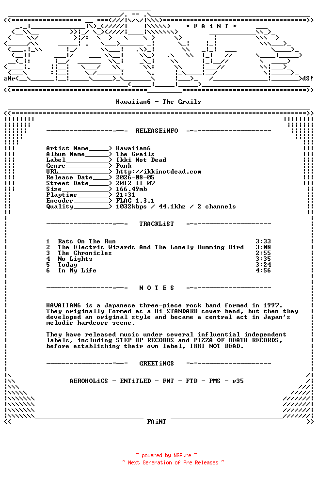 NFO for the release Hawaiian6-The_Grails-CDEP-FLAC-2012-FAiNT by FAiNT