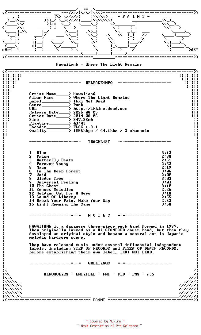 NFO for the release Hawaiian6-Where_The_Light_Remains-CD-FLAC-2014-FAiNT by FAiNT