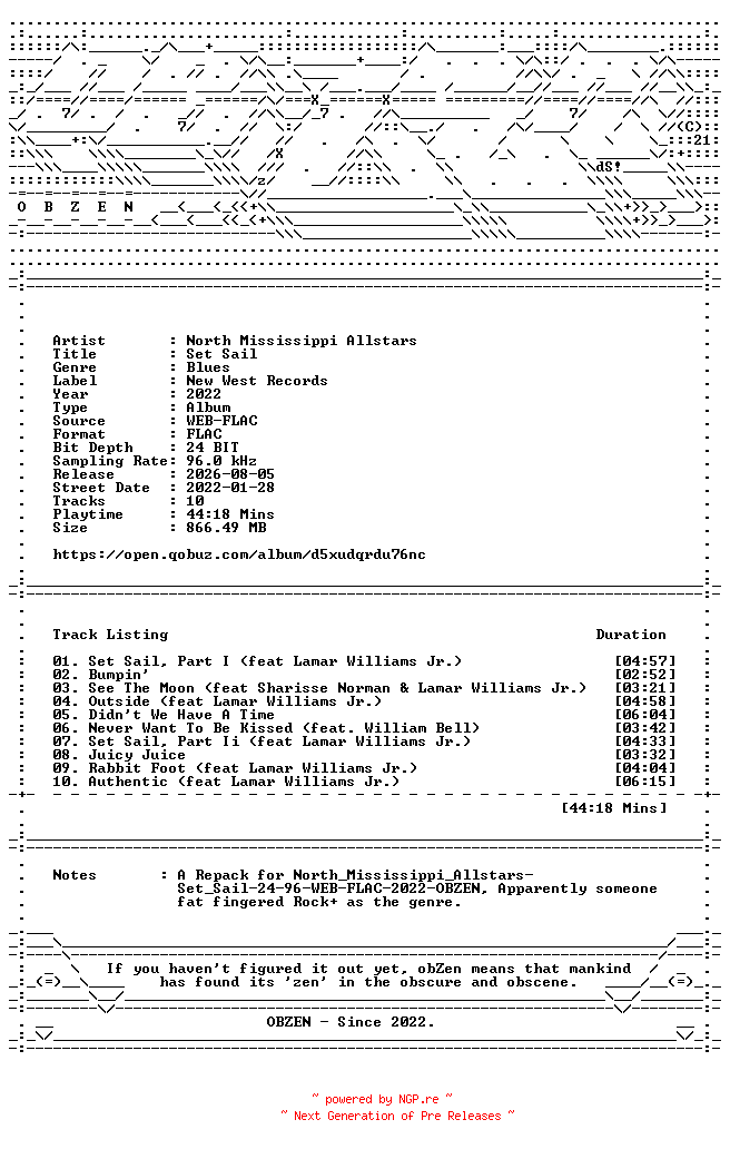 NFO for the release North_Mississippi_Allstars-Set_Sail-REPACK-24BIT-96KHZ-WEB-FLAC-2022-OBZEN by OBZEN