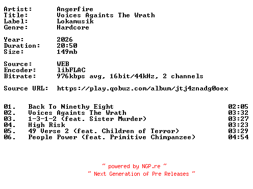 NFO for the release Angerfire-Voices_Againts_The_Wrath-16BIT-WEB-FLAC-2026-VEXED by VEXED