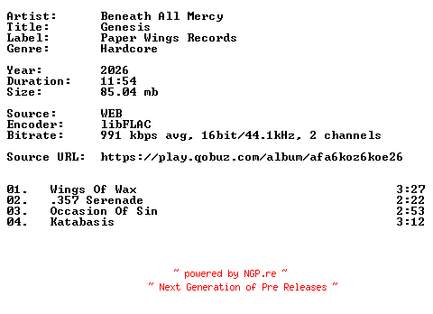 NFO for the release Beneath_All_Mercy-Genesis-16BIT-WEB-FLAC-2026-VEXED by VEXED