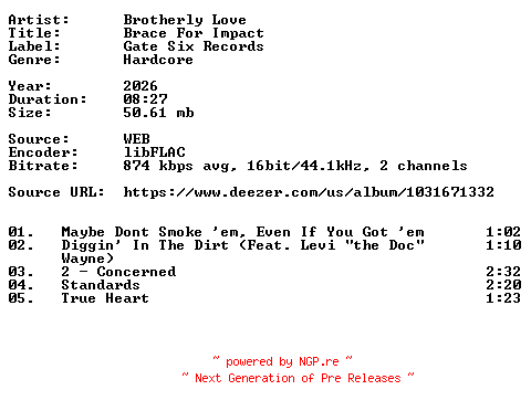 NFO for the release Brotherly_Love-Brace_For_Impact-16BIT-WEB-FLAC-2026-VEXED by VEXED