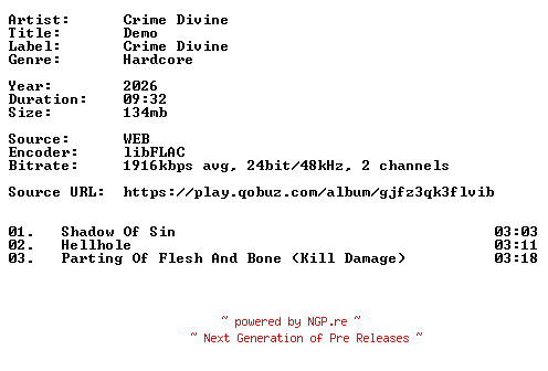 NFO for the release Crime_Divine-Demo-24BIT-WEB-FLAC-2026-VEXED by VEXED