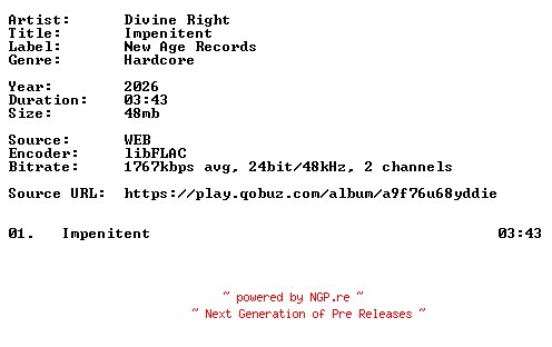 NFO for the release Divine_Right-Impenitent-Single-24BIT-WEB-FLAC-2026-VEXED by VEXED