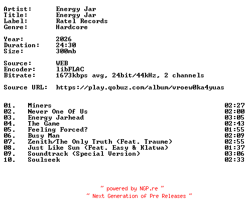 NFO for the release Energy_Jar-Energy_Jar-24BIT-WEB-FLAC-2026-VEXED by VEXED