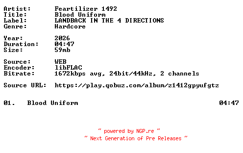 NFO for the release Feartilizer_1492-Blood_Uniform-Single-24BIT-WEB-FLAC-2026-VEXED by VEXED