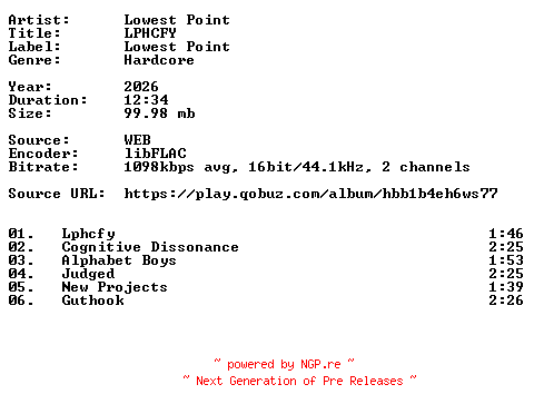 NFO for the release Lowest_Point-LPHCFY-16BIT-WEB-FLAC-2026-VEXED by VEXED