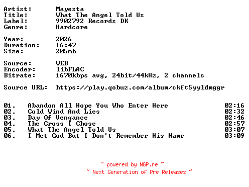 NFO for the release Mayesta-What_The_Angel_Told_Us-24BIT-WEB-FLAC-2026-VEXED by VEXED