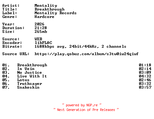NFO for the release Mentality-Breakthrough-24BIT-WEB-FLAC-2026-VEXED by VEXED