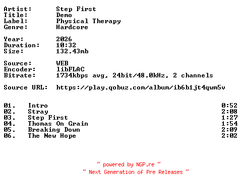NFO for the release Step_First-Demo-24BIT-WEB-FLAC-2026-VEXED by VEXED