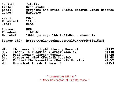 NFO for the release Totalis-Griefstate-16BIT-WEB-FLAC-2026-VEXED by VEXED