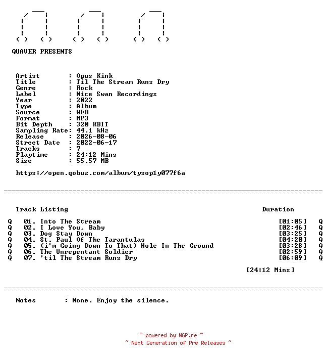 NFO for the release Opus_Kink-Til_The_Stream_Runs_Dry-EP-WEB-2022-QUAVER by QUAVER