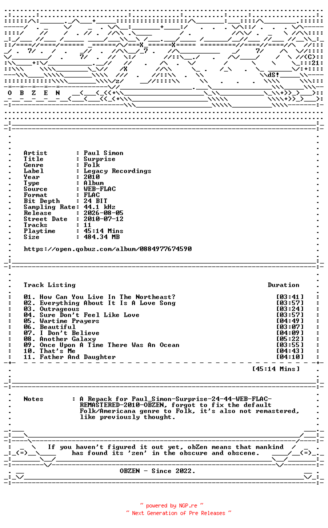 NFO for the release Paul_Simon-Surprise-REPACK-24BIT-44KHZ-WEB-FLAC-2010-OBZEN by OBZEN