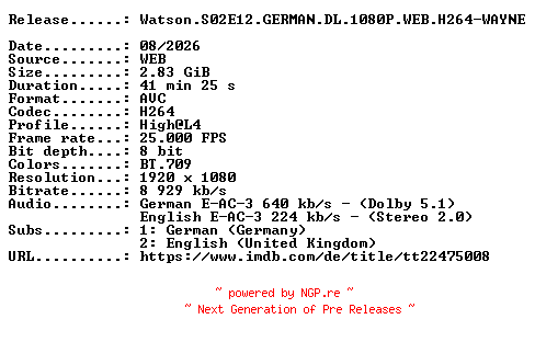 NFO for the release Watson.S02E12.GERMAN.DL.1080P.WEB.H264-WAYNE by WAYNE