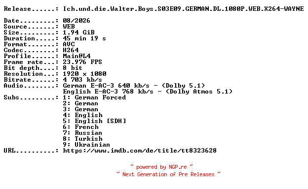 NFO for the release Ich.und.die.Walter.Boys.S03E09.GERMAN.DL.1080P.WEB.X264-WAYNE by WAYNE