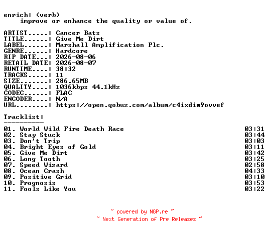 NFO for the release Cancer_Bats-Give_Me_Dirt-16BIT-WEB-FLAC-2026-ENRiCH by ENRiCH