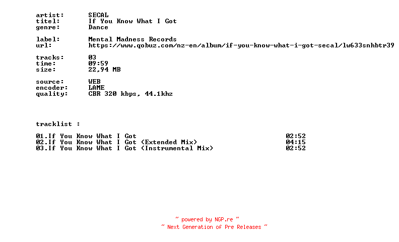 NFO for the release SECAL_-_If_You_Know_What_I_Got-WEB-2026-BITCOINS by BITCOINS