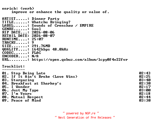 NFO for the release Dinner_Party-Whatchu_Bringing-24BIT-WEB-FLAC-2026-ENRiCH by ENRiCH