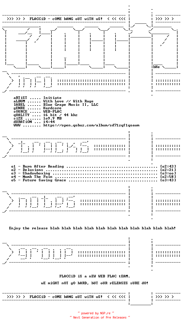 NFO for the release Initiate-With_Love____With_Rage-EP-16BIT-WEB-FLAC-2026-FLACCiD by FLACCiD