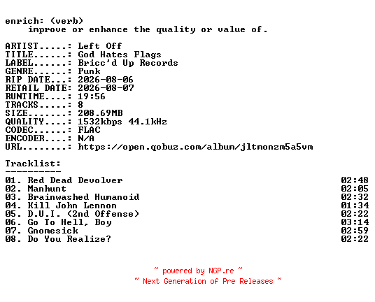 NFO for the release Left_Off-God_Hates_Flags-24BIT-WEB-FLAC-2026-ENRiCH by ENRiCH