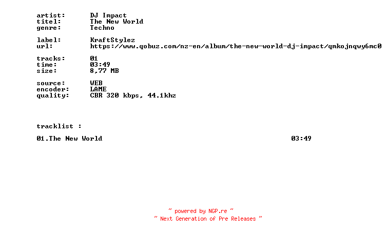 NFO for the release DJ_Impact_-_The_New_World-SINGLE-WEB-2026-BITCOINS by BITCOINS