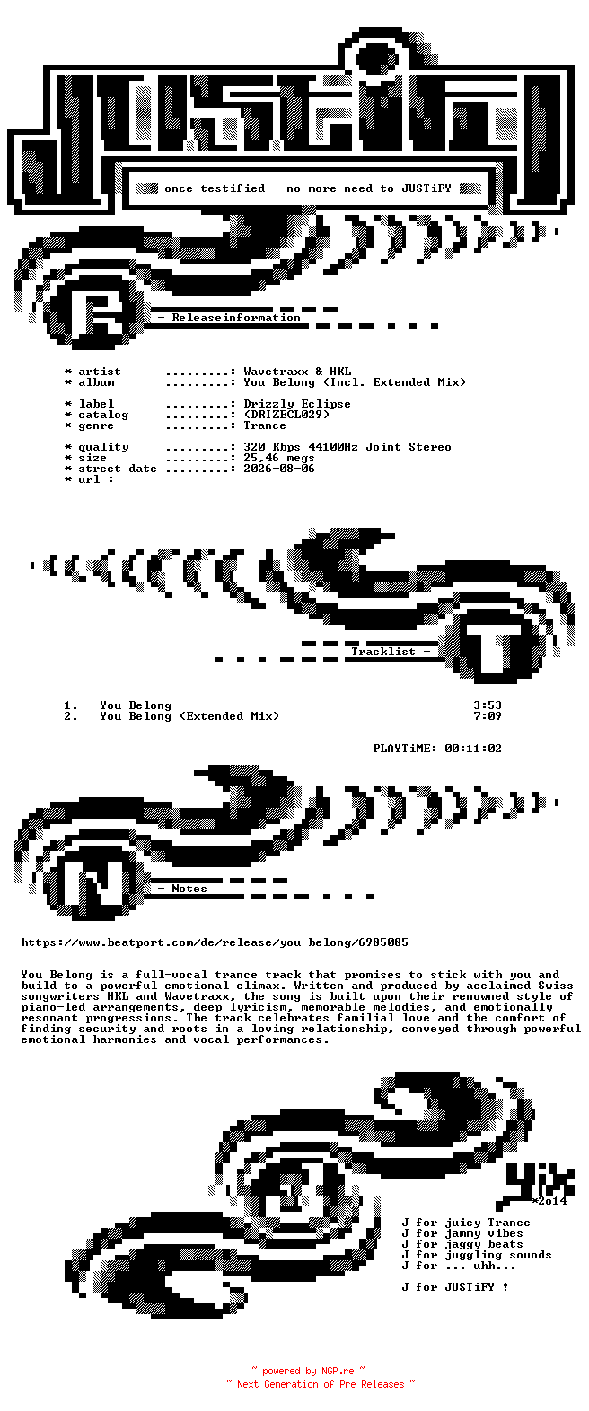 NFO for the release Wavetraxx_and_HKL_-_You_Belong_(Incl._Extended_Mix)-(DRIZECL029)-WEB-2026-JUSTiFY by JUSTiFY