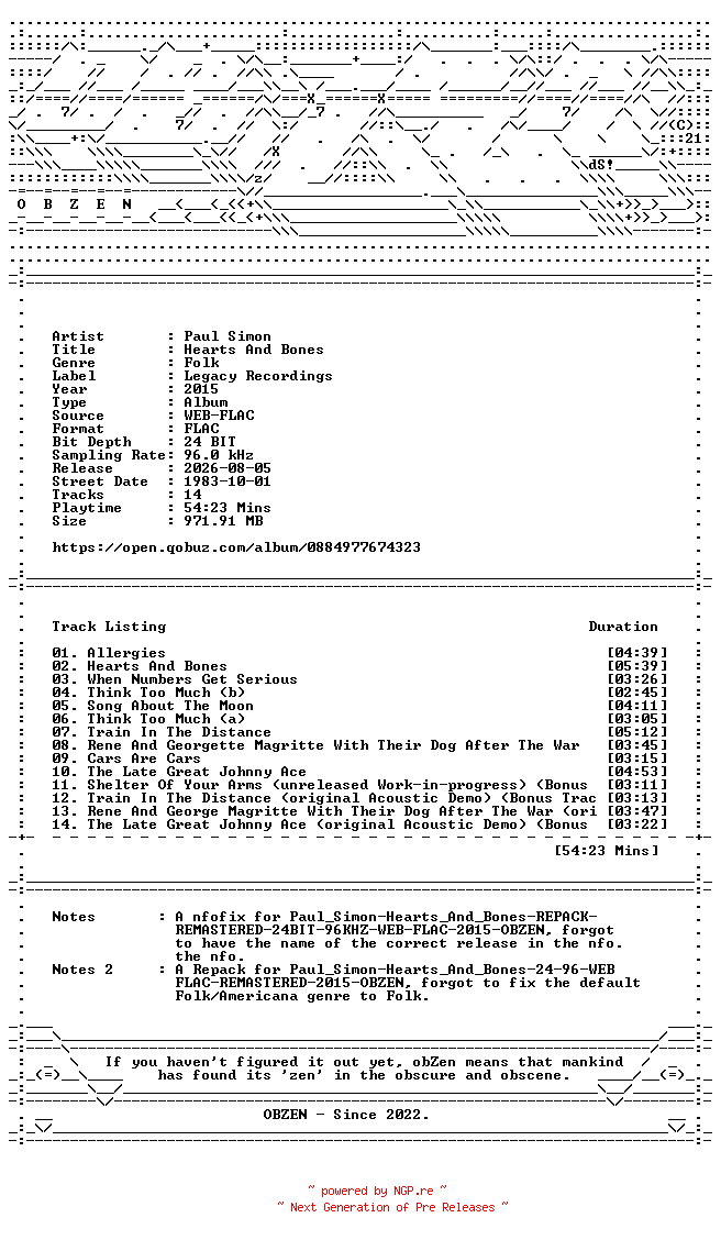 NFO for the release Paul_Simon-Hearts_And_Bones-NFOFIX-REPACK-REMASTERED-24BIT-96KHZ-WEB-FLAC-2015-OBZEN by OBZEN