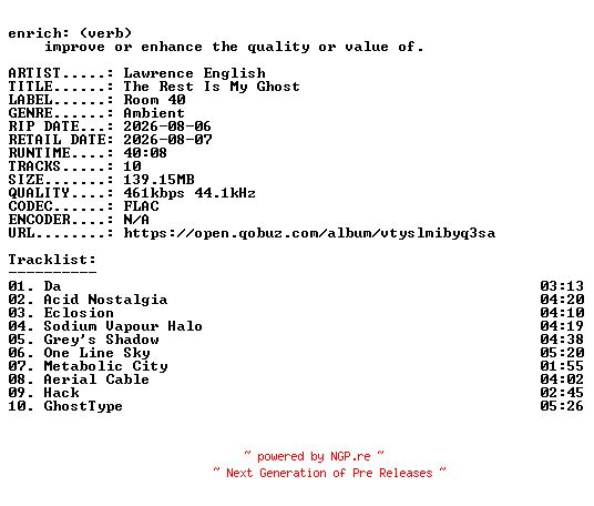 NFO for the release Lawrence_English-The_Rest_Is_My_Ghost-16BIT-WEB-FLAC-2026-ENRiCH by ENRiCH