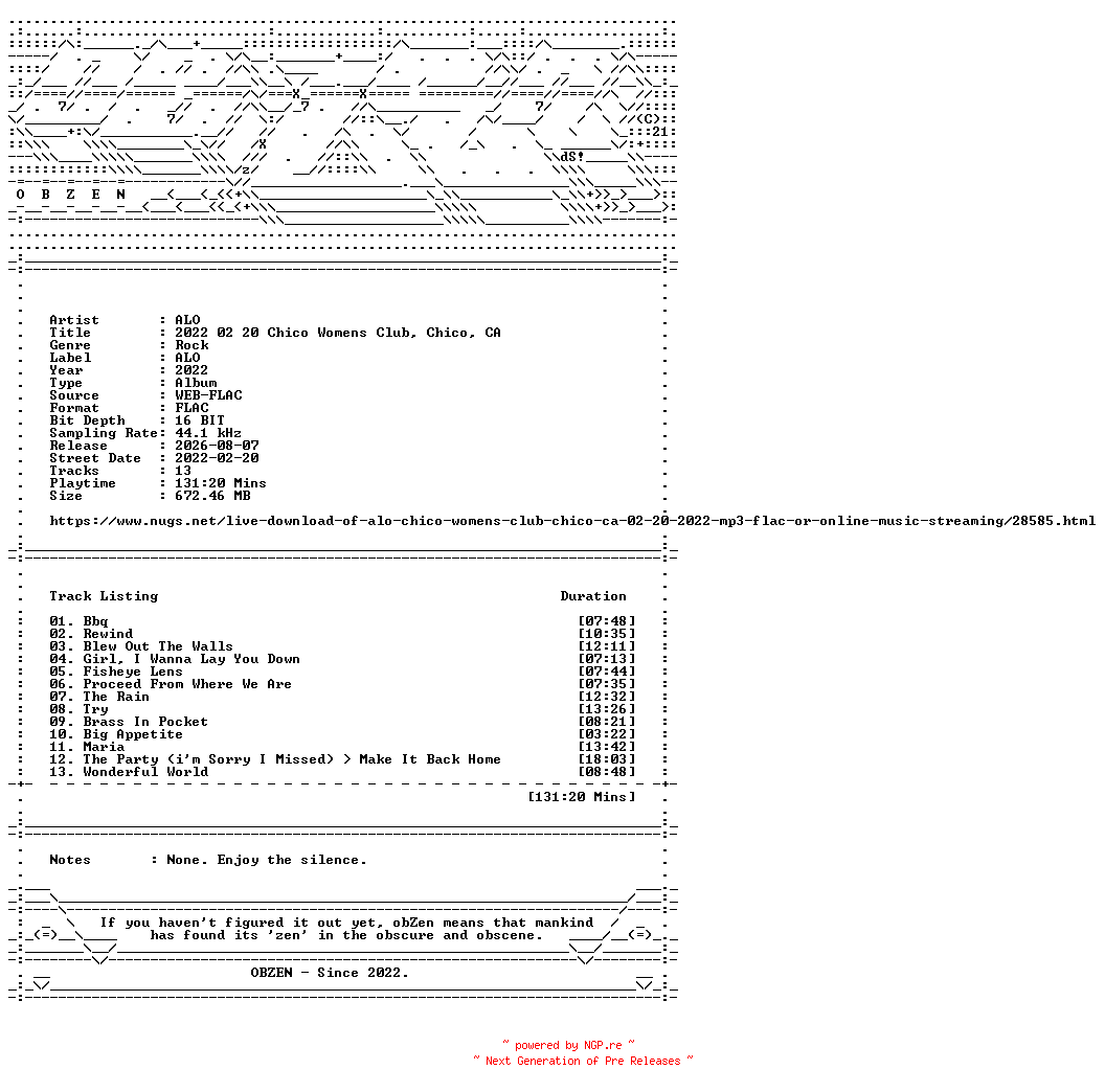NFO for the release ALO-2022_02_20_Chico_Womens_Club_Chico_CA-16BIT-WEB-FLAC-2022-OBZEN by OBZEN