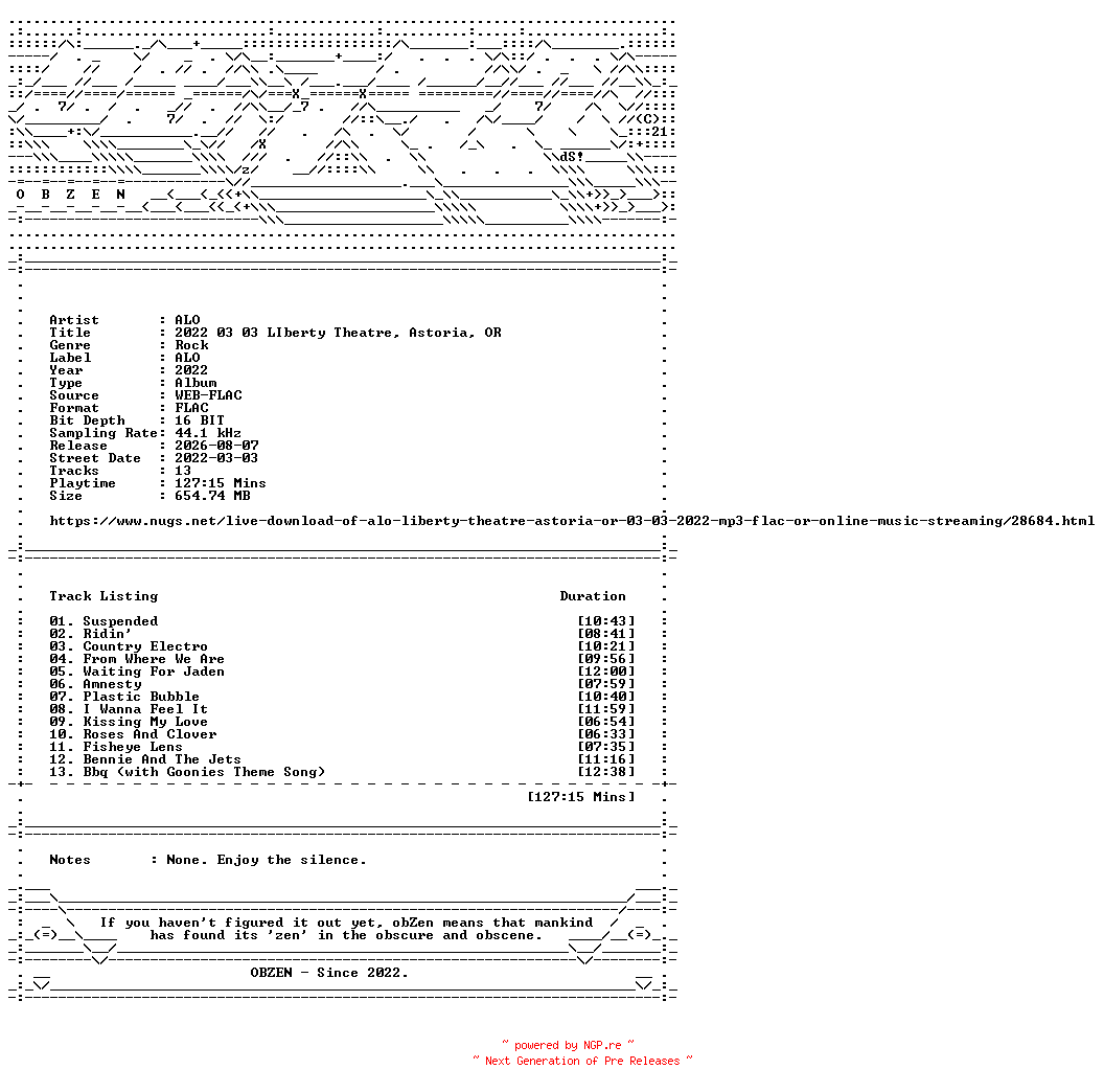 NFO for the release ALO-2022_03_03_LIberty_Theatre_Astoria_OR-16BIT-WEB-FLAC-2022-OBZEN by OBZEN