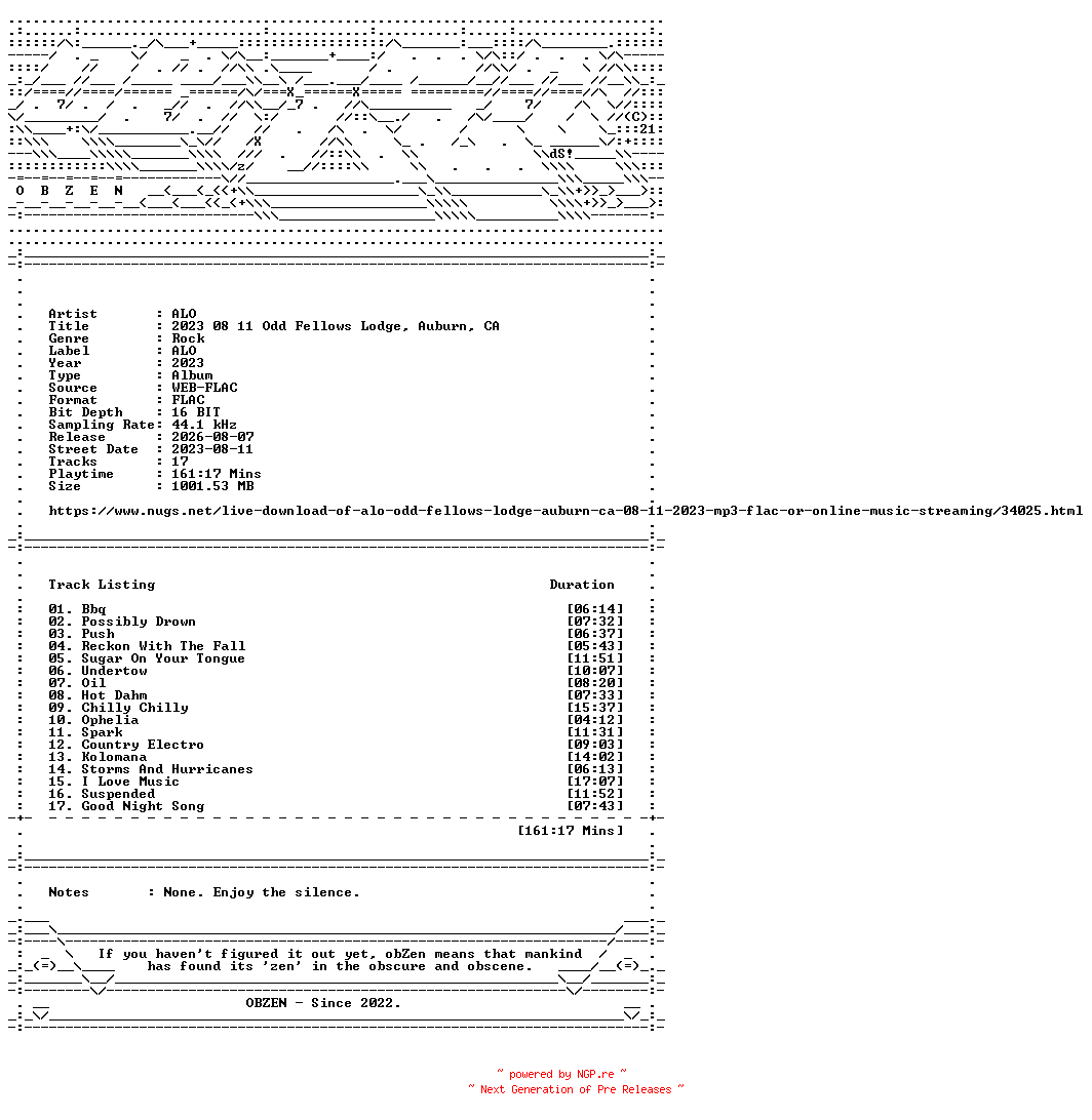 NFO for the release ALO-2023_08_11_Odd_Fellows_Lodge_Auburn_CA-16BIT-WEB-FLAC-2023-OBZEN by OBZEN