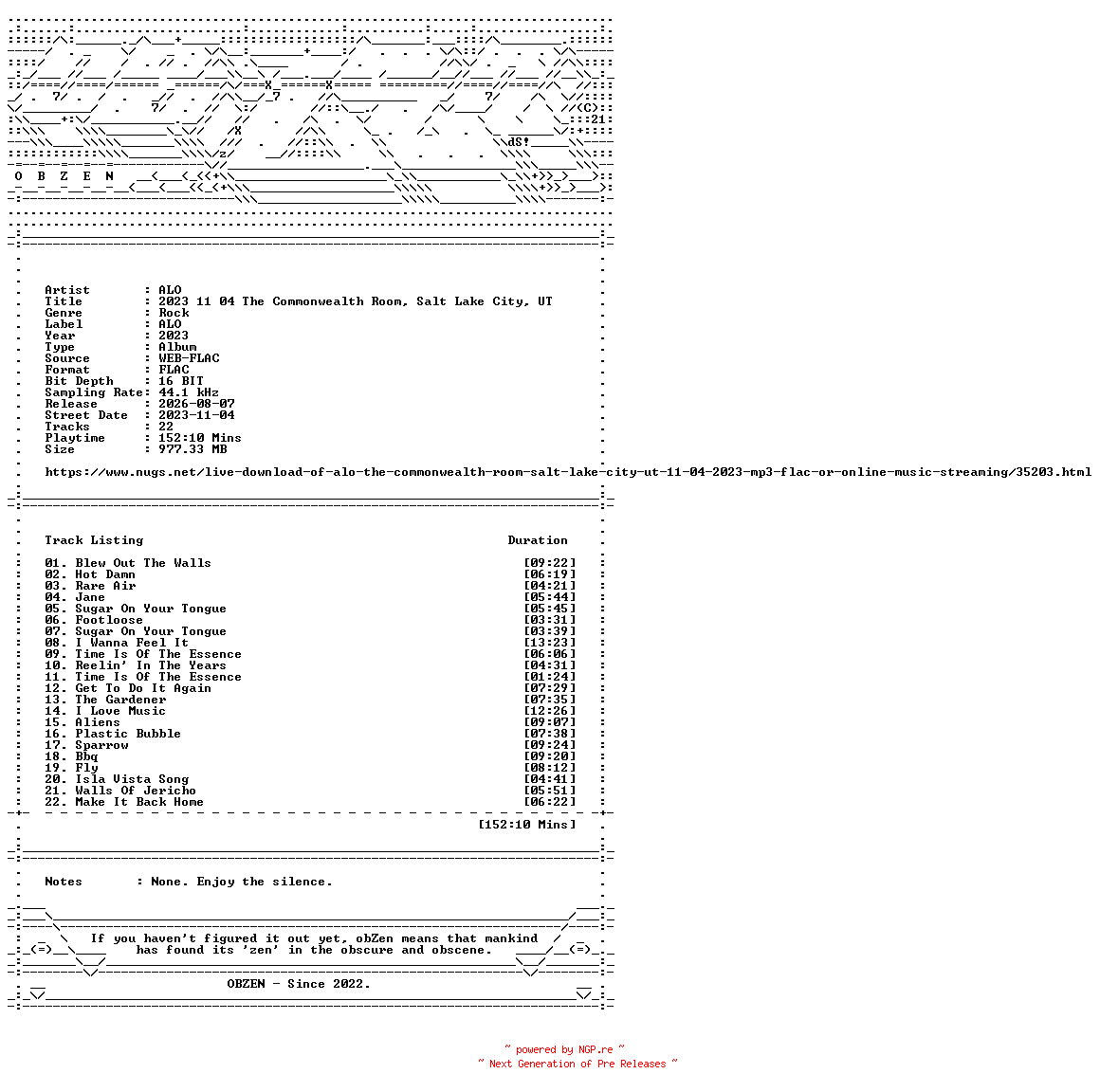 NFO for the release ALO-2023_11_04_The_Commonwealth_Room_Salt_Lake_City_UT-16BIT-WEB-FLAC-2023-OBZEN by OBZEN