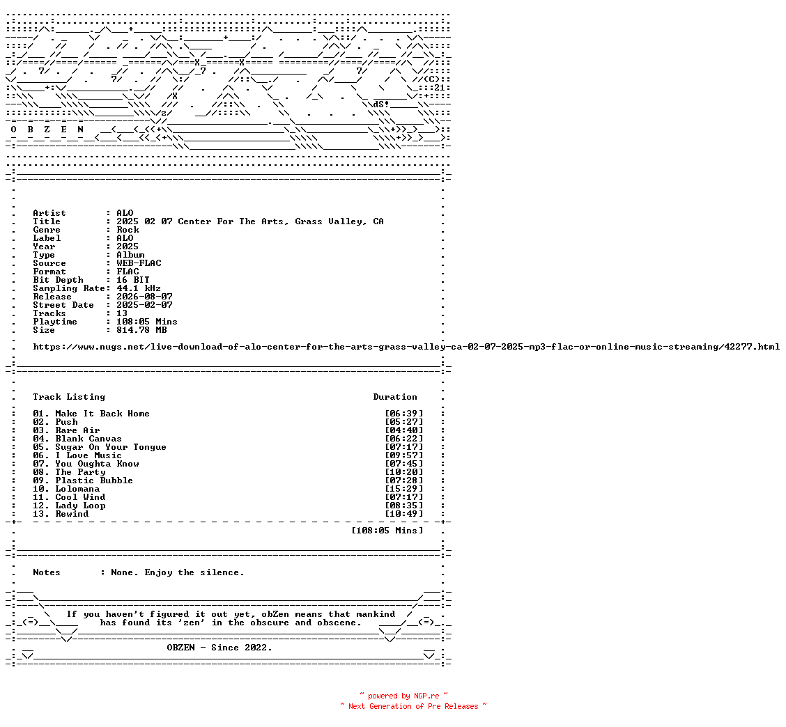NFO for the release ALO-2025_02_07_Center_For_The_Arts_Grass_Valley_CA-16BIT-WEB-FLAC-2025-OBZEN by OBZEN