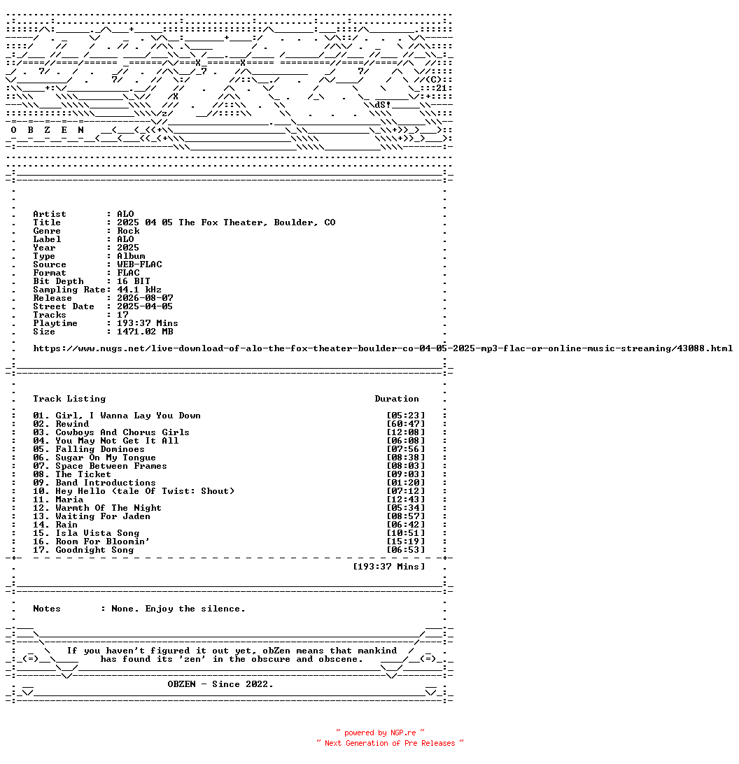 NFO for the release ALO-2025_04_05_The_Fox_Theater_Boulder_CO-16BIT-WEB-FLAC-2025-OBZEN by OBZEN