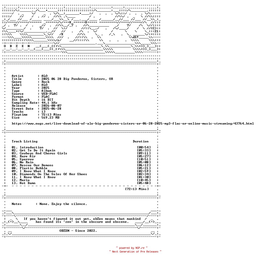 NFO for the release ALO-2025_06_28_Big_Ponderoo_Sisters_OR-16BIT-WEB-FLAC-2025-OBZEN by OBZEN