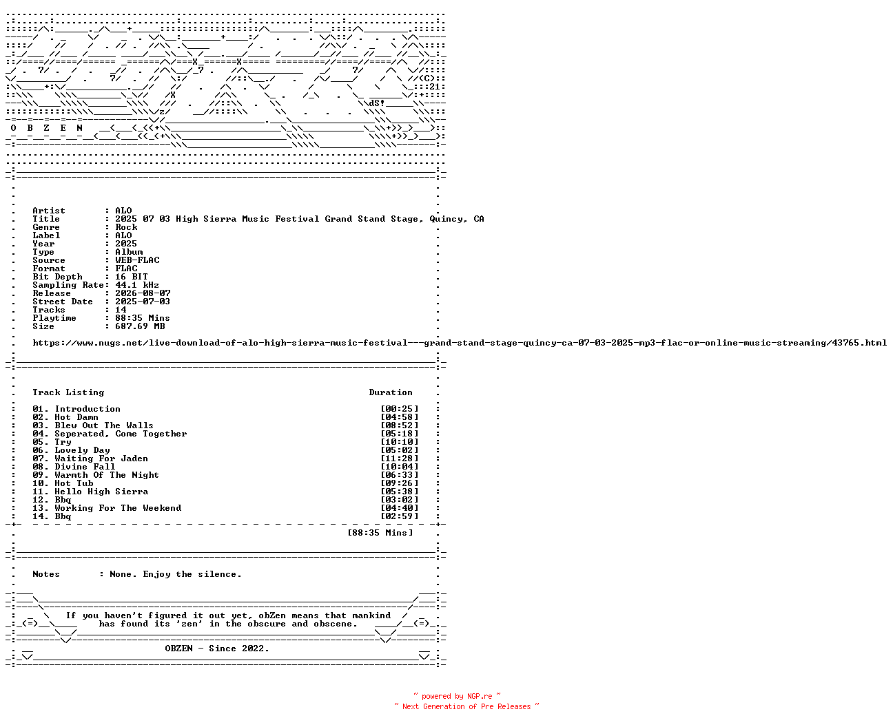 NFO for the release ALO-2025_07_03_High_Sierra_Music_Festival_Grand_Stand_Stage_Quincy_CA-16BIT-WEB-FLAC-2025-OBZEN by OBZEN