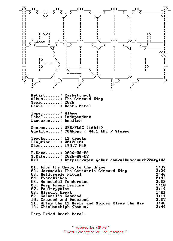 NFO for the release Casketsnack-The_Gizzard_King-16BIT-WEB-FLAC-2026-MOONBLOOD by MOONBLOOD